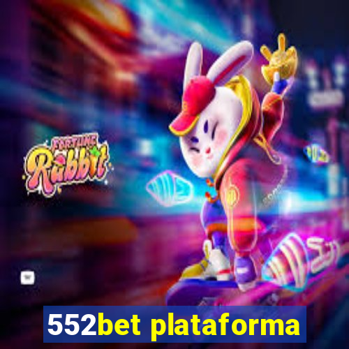 552bet plataforma